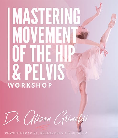 Mastering Movement of the Hip & Pelvis Workshop
