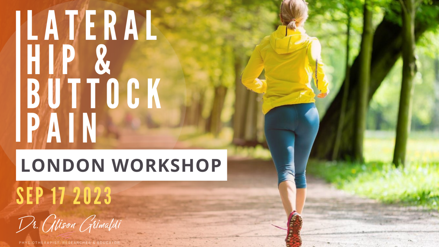 Lateral Hip And Buttock Pain Workshop London 2023