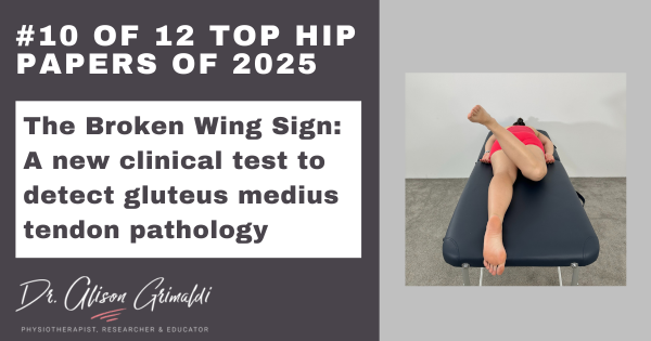 10-of-12-top-hip-papers-of-2025-the-broken-wing-sign-a-new-clinical-test-to-detect-gluteus-medius-tendon-pathology