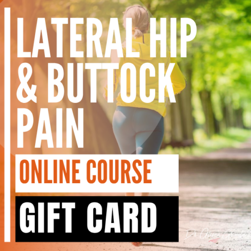 Gift Card - Lateral Hip and Buttock Pain (Online Course)