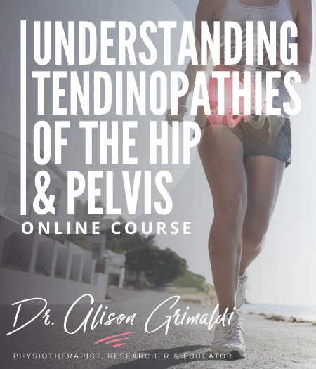 Understanding Tendinopathies of the Hip and Pelvis