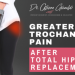 Greater trochanteric pain after hip replacement