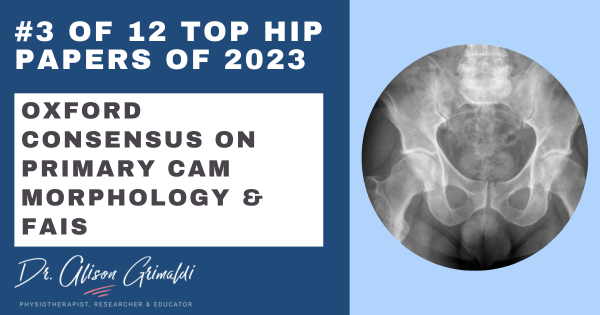 3-of-12-top-hip-papers-of-2023-Oxford-consensus-on-primary-cam-morphology-&-FAIS