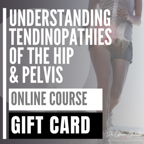 Gift Card - Understanding Tendinopathies of the Hip and Pelvis (Online Course)