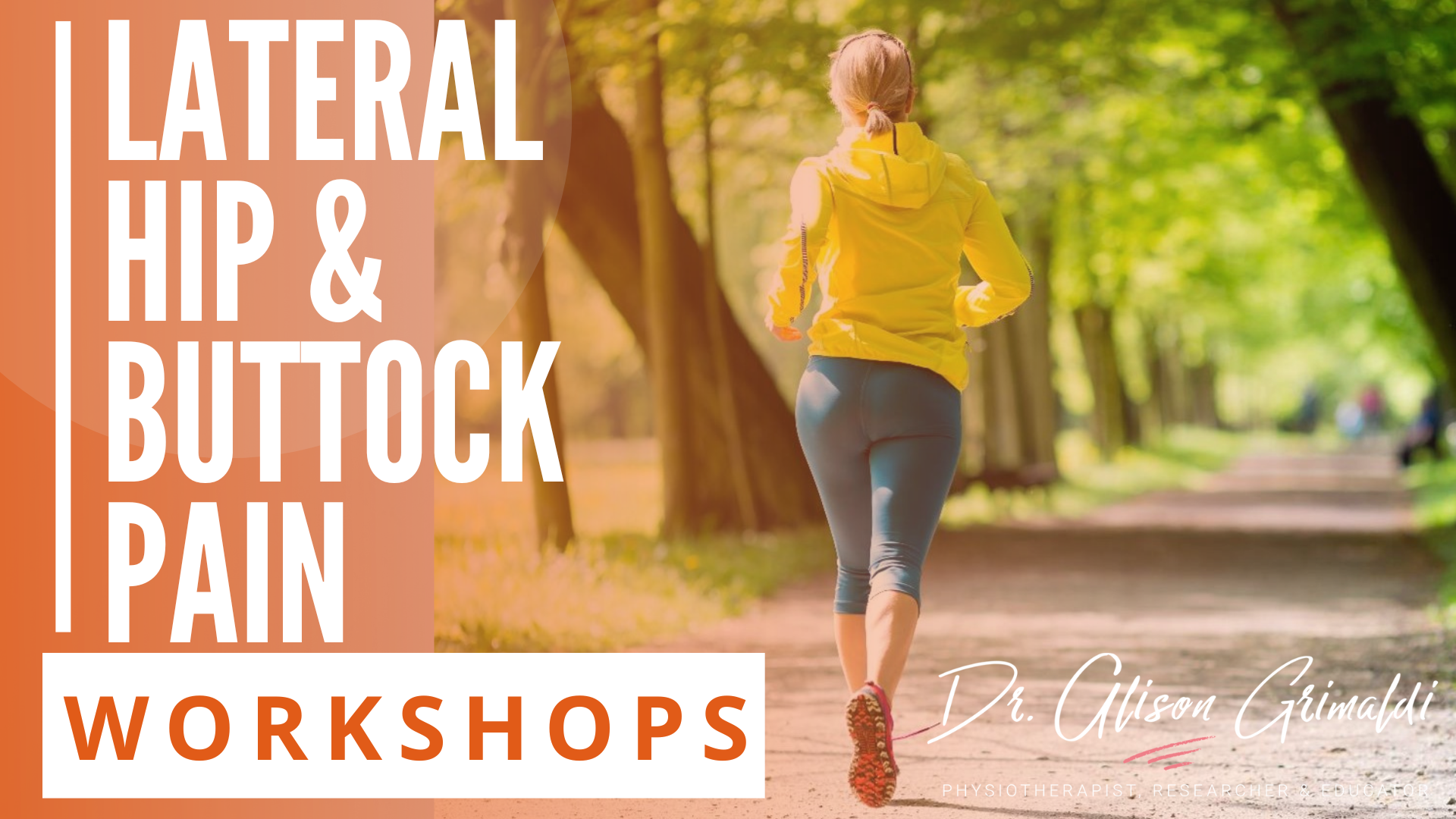 Lateral hip and buttock pain workshops