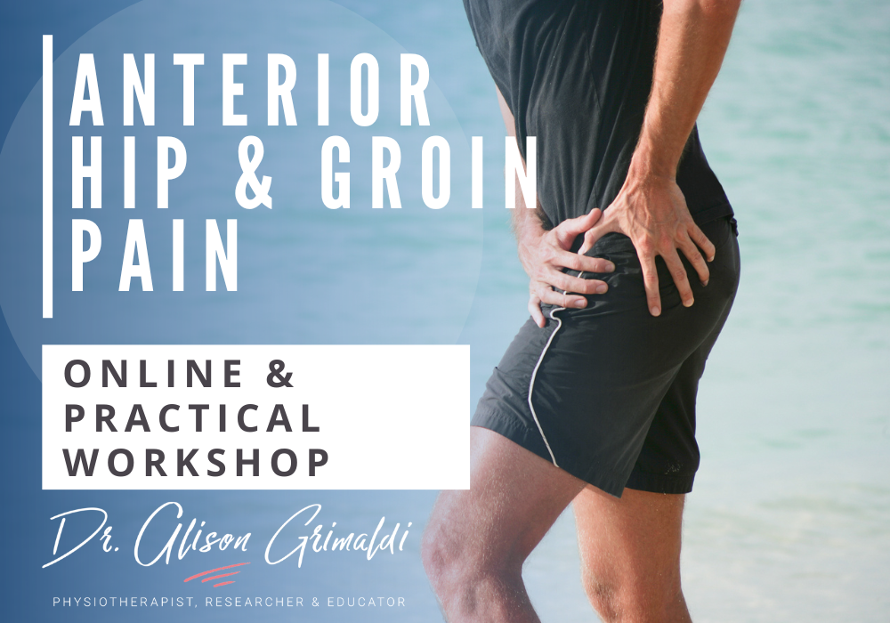 Anterior Hip & Groin Pain - Online & Practical Workshop
