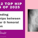 7-of-12-top-hip-papers-of-2025-understanding-relationships-between-acetabular-femoral-orientation