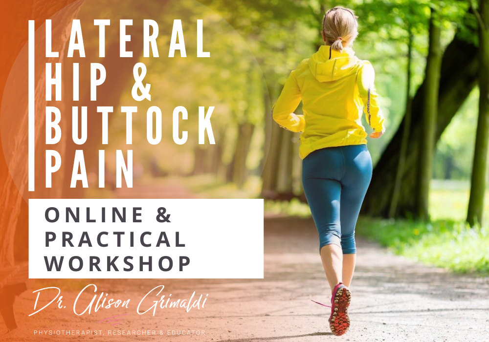 Lateral Hip & Buttock Pain - Online & Practical Workshop