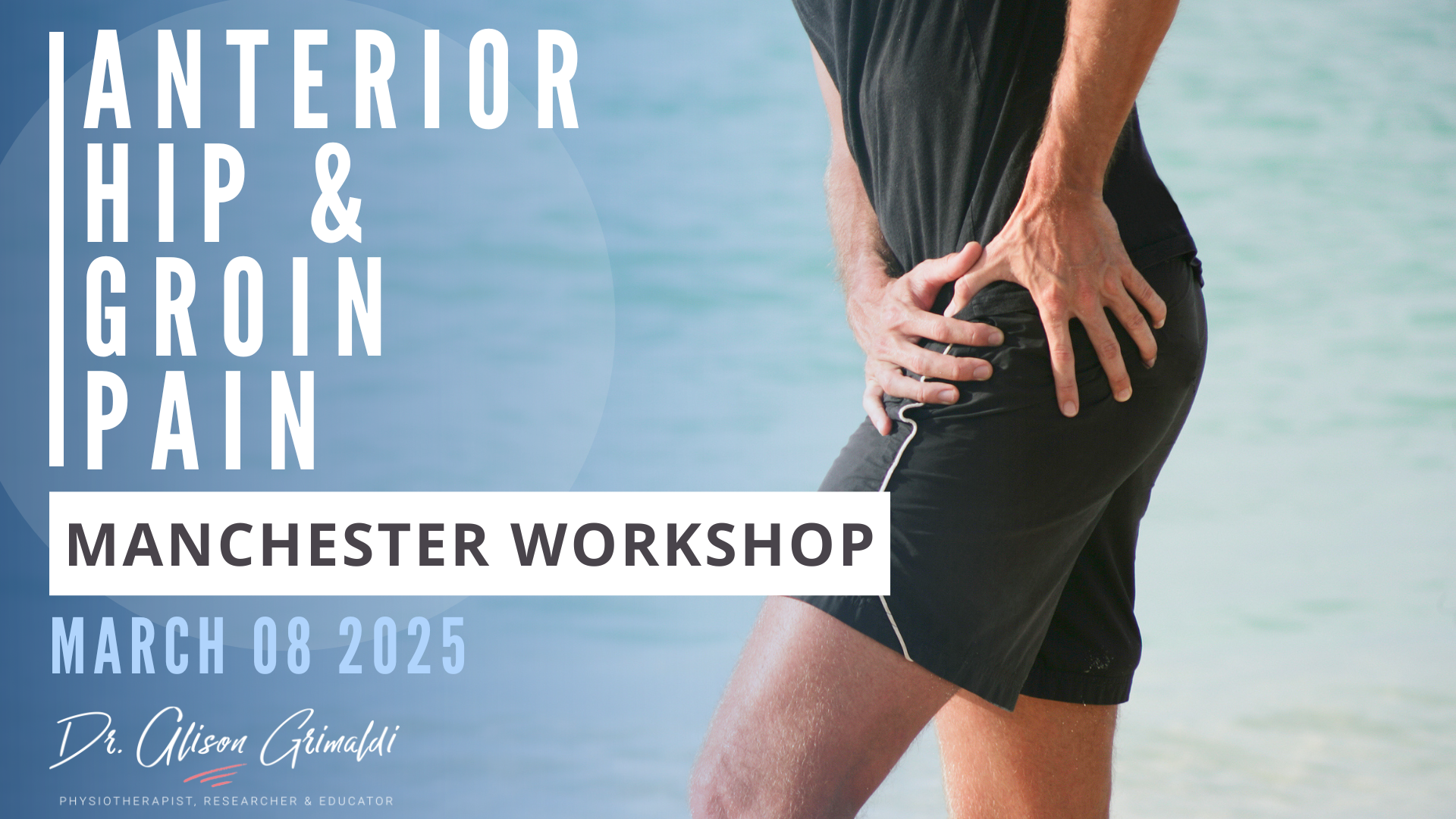 Anterior-Hip-and-Groin-Pain-Workshop-Manchester-2025