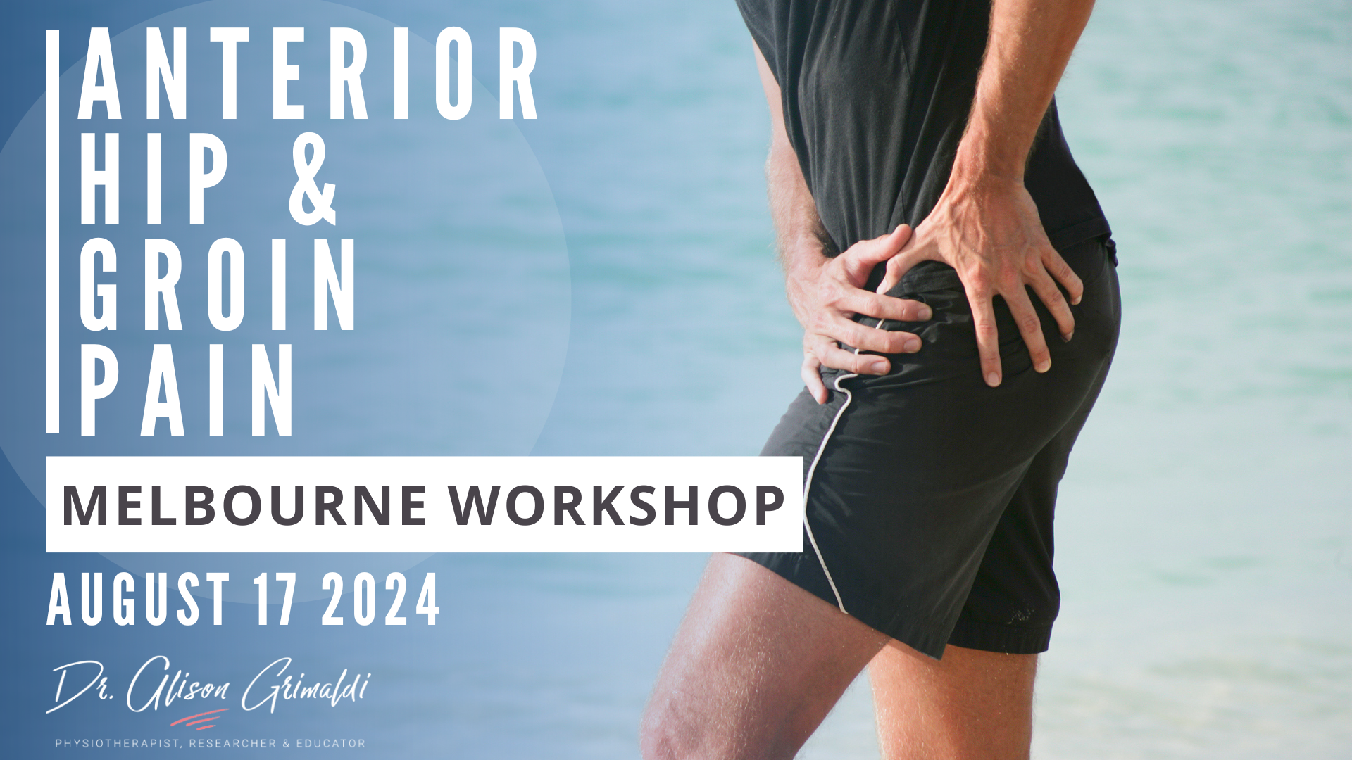 Anterior-Hip-and-Groin-Pain-Workshop-Melbourne-2024