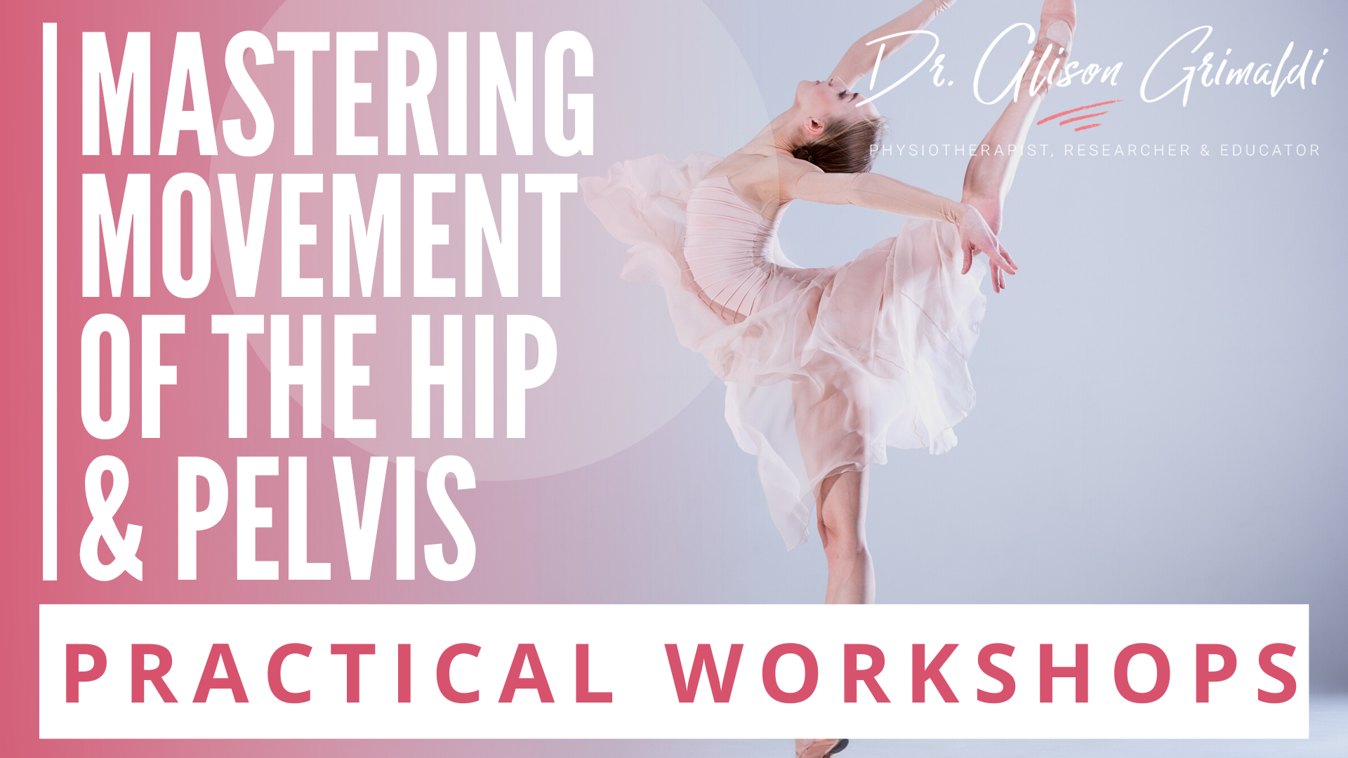 mastering-movement-of-the-hip-and-pelvis-practical-workshops