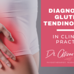 Diagnosing Gluteal Tendinopathy