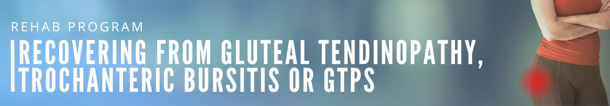 Recovering-from-gluteal-tendinopathy-trochanteric-bursitis-or-GTPS