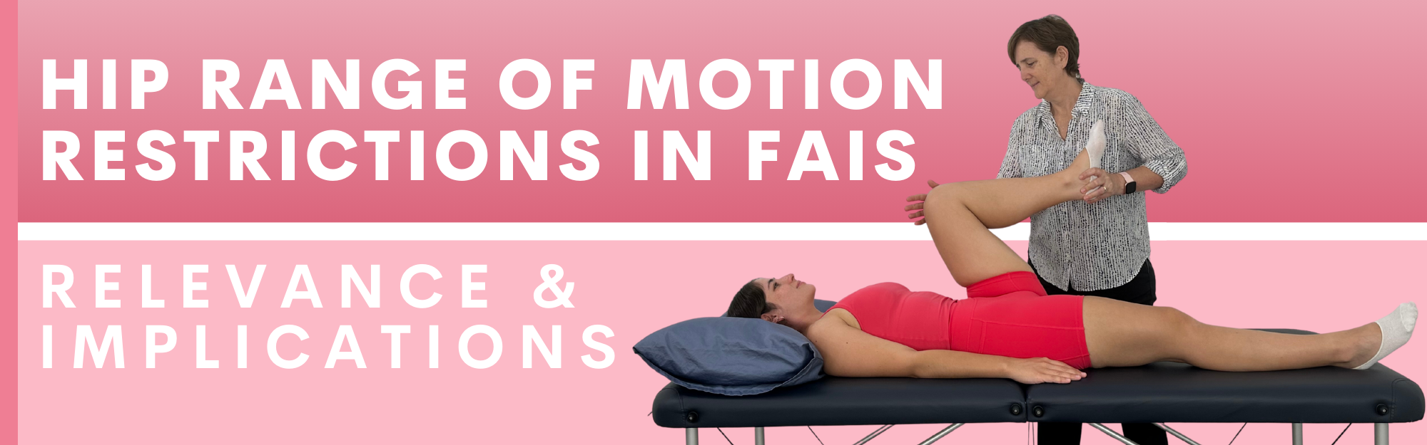 Hip-ROM-restrictions-in-FAIS-Relevance-and-implications