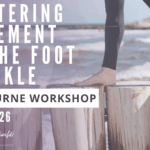 Mastering-Movement-of-the-Foot-and-Ankle-Melbourne-2026