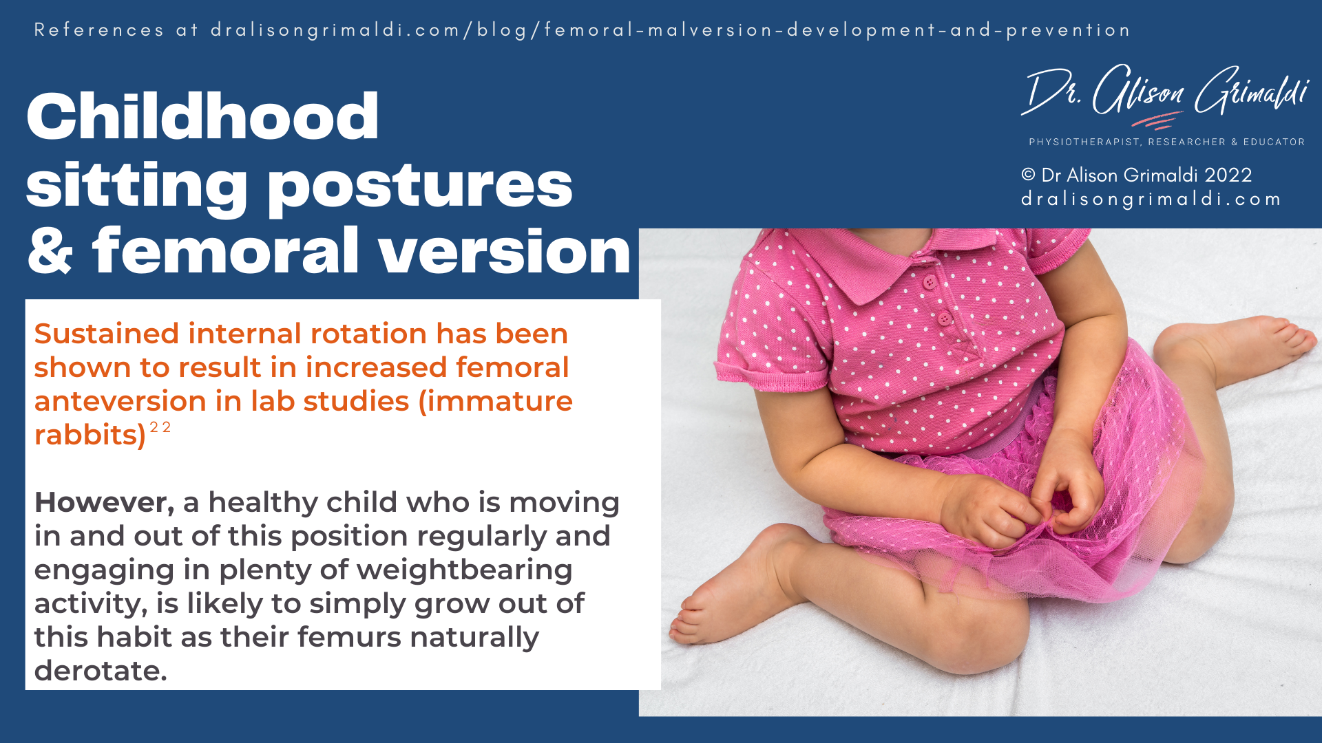 Childhood sitting postures & femoral version