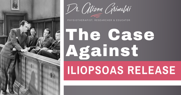 the-case-against-iliopsoas-release