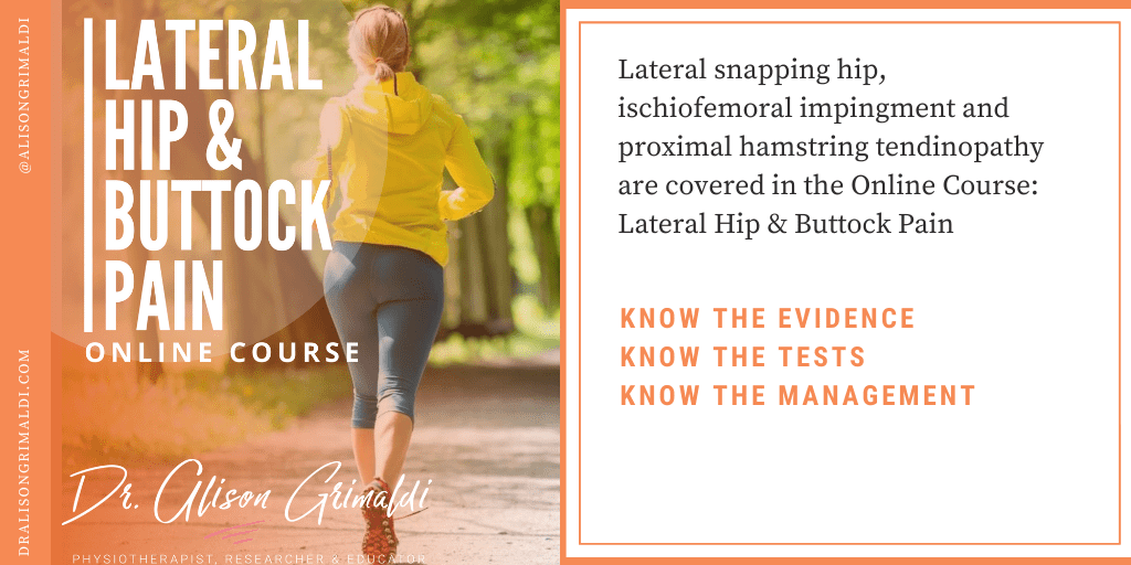 Things that go click in the hip - Lateral Hip and Buttock Pain Course