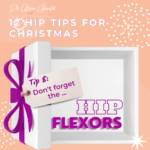 dralisongrimaldi_12 Hip Tips for Christmas_Blog thumbnail 8 dralisongrimaldi_12 Hip Tips for Christmas_Blog thumbnail 8